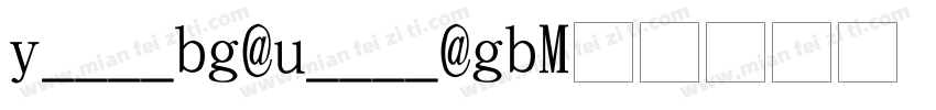 YentiBG Ultra GB字体转换